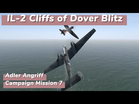 Tackling Spitfires in the Bf 110 | IL-2 | Cliffs of Dover Blitz | Adler Angriff #7
