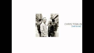 OVERFLOW - CHRIS TOMLIN