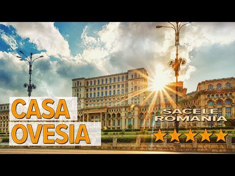 Casa Ovesia hotel review | Hotels in Sacele | Romanian Hotels