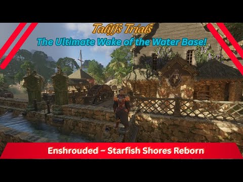 The Best Base Location in Veilwater Basin? | Enshrouded Wake of the Water Showcase