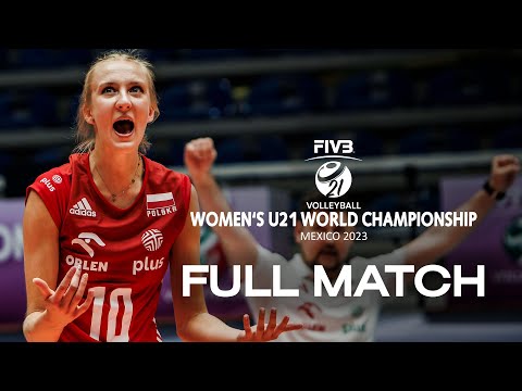 POL🇵🇱 vs. CHN🇨🇳 -  Full Match | Women's U21 World Championship | Lèon