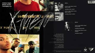 The X-Ecutioners - Música Negra (Black Music)-Wordplay [EP] (Full Album)