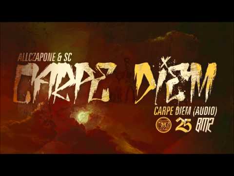 SC & allCZAPone - Carpe Diem (AUDIO)