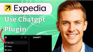How to Use Expedia ChatGPT Plugin Explained