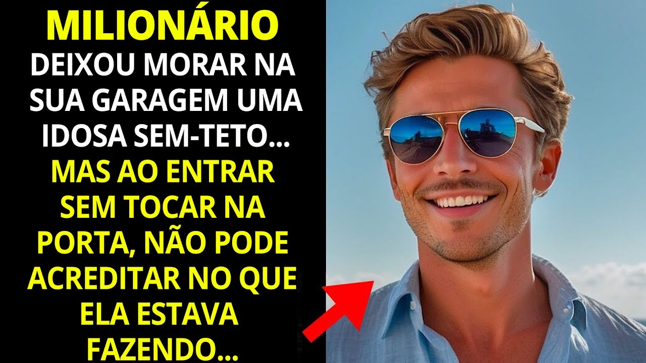 UM JOVEM MILIONÁRIO DEIXOU UMA SENHORA IDOSA E SUA FILHA SEM-TETO VIVEREM EM SUA GARAGEM...