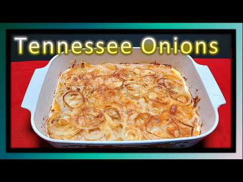 How To Make Tennessee Onions
