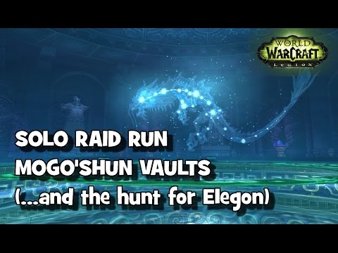 WoW: Mogu'shan Vaults SOLO Raid & Elegon Mount Run