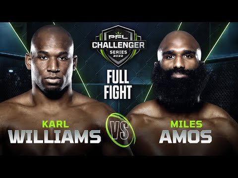 Karl Williams vs Miles Amos | 2022 PFL Challenger Series - Week 1