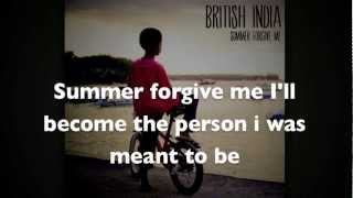 British India - Summer Forgive Me Lyrics