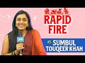 Rapid Fire Ft Sumbul Touqeer Khan Cheat Meal Hangout Partner Perfect Date PNTV Exclusive