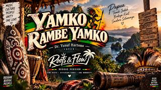 Download lagu Yamko Rambe Yamko - Dr. Yusuf Hartono (Reggae Version) 🔥 Roots & Flow | Paling Enak & Viral! mp3