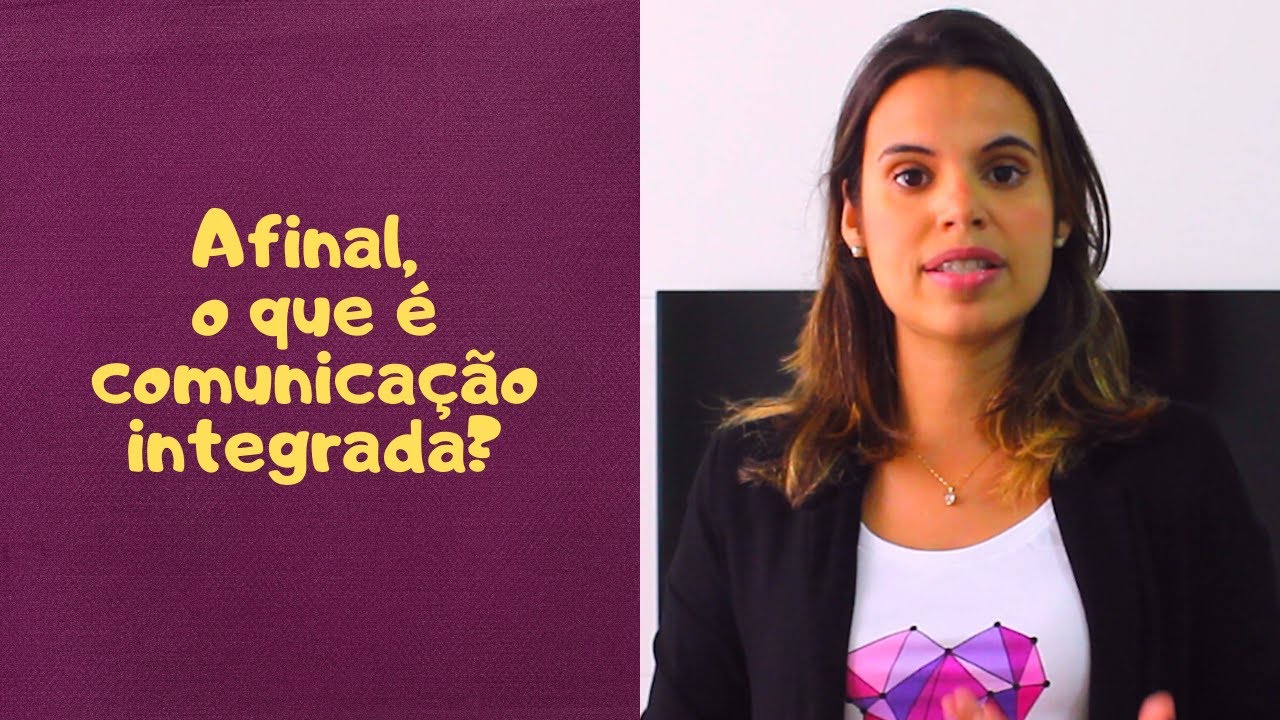 O que é comunicação integrada