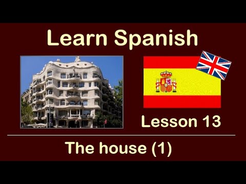 Learn SPANISH -  Lesson 13 - The house [1] 🏠 -- Aprende ESPAÑOL - Lección 13 - La casa [1]