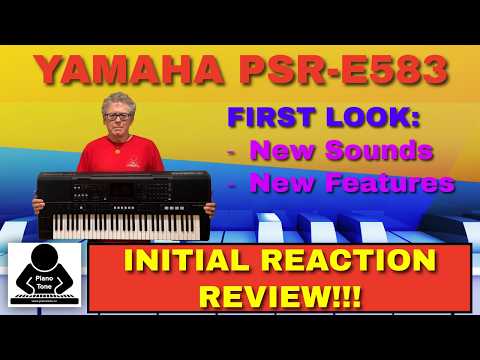 New Yamaha Keyboards: PSR-E583 First Look Review