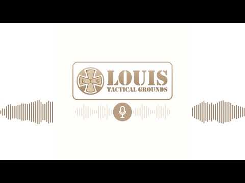Folge 2 | Leben in der Lage | Louis Tactical Grounds