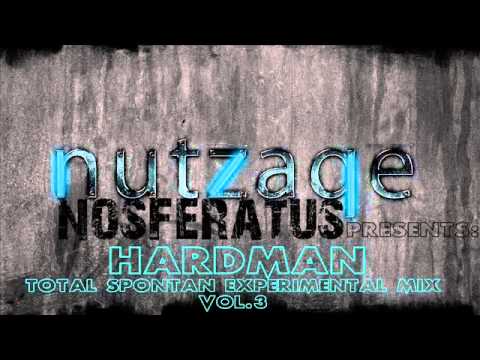Hardman @ Total Spontan Experimental Mix Vol. 3