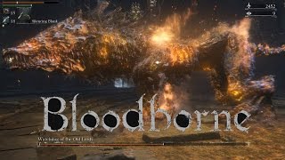 Bloodborne - Pthumerian Labyrinth Boss Fight #3: Watchdog of the Old Lords {Full 1080p HD, 60 FPS}
