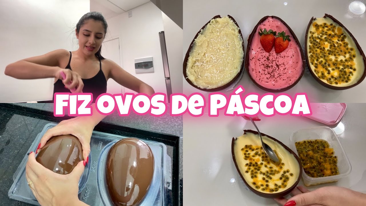 FIZ OVOS DE PÁSCOA! SABOR MARACUJÁ, MORANGO E BEIJINHO