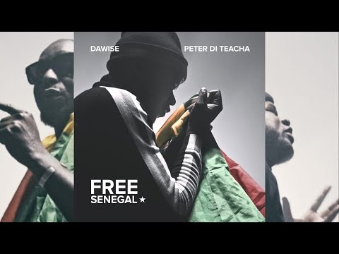 Peter Di Teacha & Dawise - FREE SENEGAL - (Official Video)