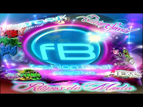 Fashion Beat Vol. 13 "Ritmos de Moda" Edicion Especial - Mix By DJ JonerMx