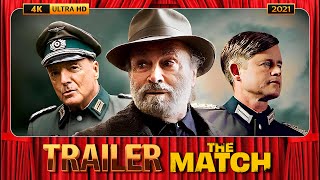 The Match (2021) Official Trailer [4K-UHD]
