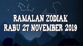 Ramalan Zodiak Rabu 27 November 2019