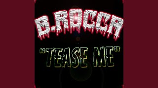 "Tease Me"