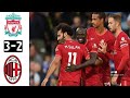 Liverpool 3 VS 2 AC Milan Extended Highlights & All Goals UCL 2021