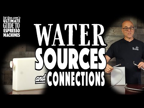 1st-line.com's Ultimate Guide to Espresso Machines: Water Sources and Connections