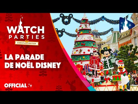 Disneyland Paris Watch Parties - Disneyland Paris Christmas Parade✨