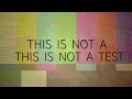 This Is Not a Test (feat. Capital Kings) - tobyMac ...