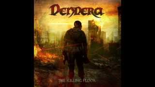 Dendera - Bridges Will Burn