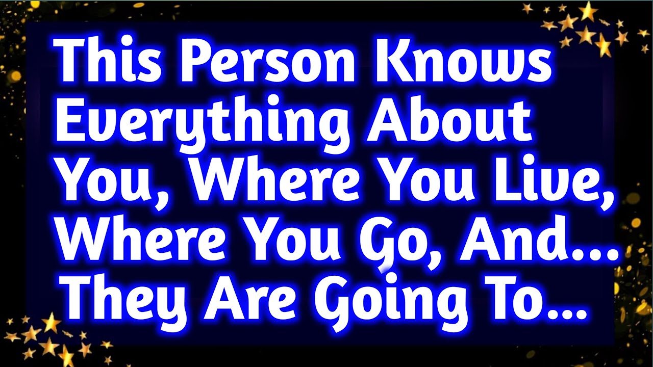🌈💌This person knows everything about you, where you live, where you go, and... they are going to…