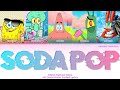 Bikini Bottom Boys - SODA POP (AI Cover) Color Coded Lyrics