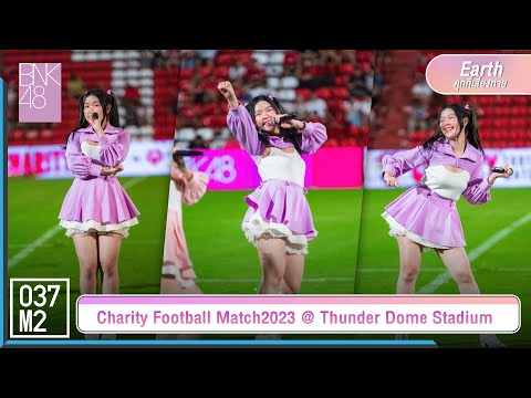 BNK48 Earth - Koisuru Fortune Cookie @ CHARITY FOOTBALL MATCH 2023 [Fancam 4K 60p] 230729