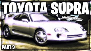 I Bought a Toyota Supra!! | Need For Speed Underground 2 | Part 9