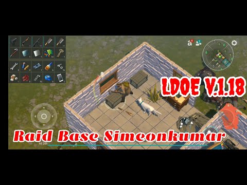 LDOE Raid Simeonkumar | Last Day on Earth v.1.18