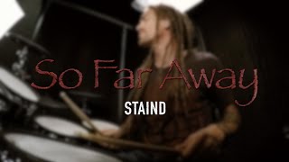 Staind - So Far Away - Nick Oshiro (Drum Cover)