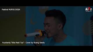 Download lagu Kita Pasti Tua - Fourtwnty Cover by Ruang Sendu mp3