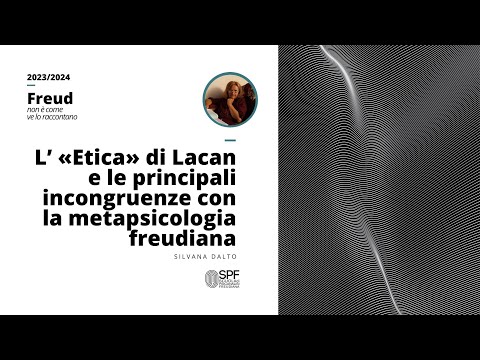 L'etica di Lacan e le principali incongruenze con la metapsicologia freudiana