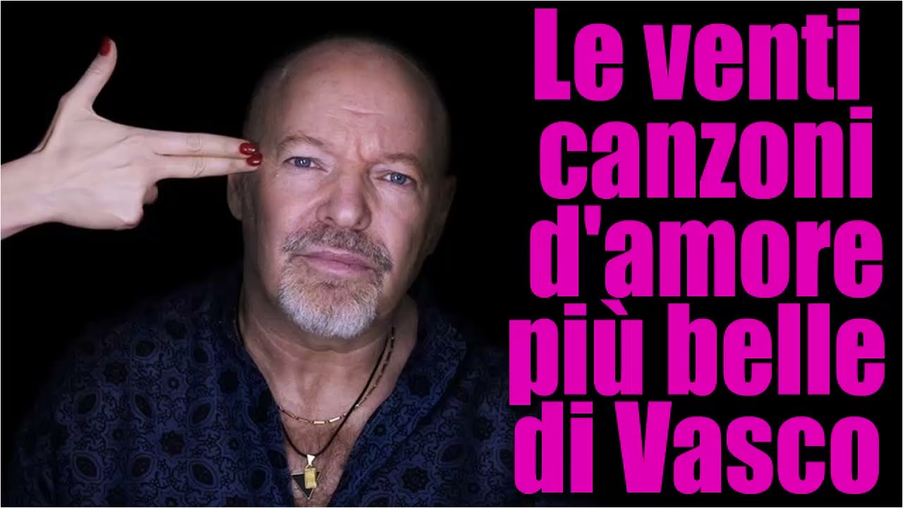 Watch Now Le venti canzoni d'amore più belle di Vasco Rossi - Vasco Rossi Anni 80 - Vasco canciones Le venti canzoni d'amore più belle di Vasco Rossi - Vasco Rossi Anni 80 - Vasco canciones