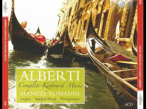 Domenico Alberti (1710-1740) - Complete Keyboard Music (Manuel Tomadin) CD4