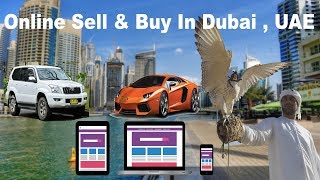 How to Buy & Sell Anything Online  in Dubai, UAE | Buying & Selling Useful Products