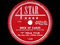 1948 HITS ARCHIVE: Deck Of Cards - T Texas Tyler