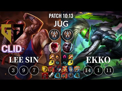 GEN Clid Lee Sin vs Ekko Jungle - KR Patch 10.13