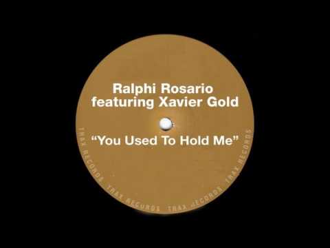 Ralphie Rosario ft. Xavier Gold - u used to hold me