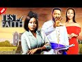 TEST OF FAITH 2025 COMPLETE FULL NEW TRENDING NOLLYWOOD MOVIE OF FREDRICK LEONARD RELEASED TODAY
