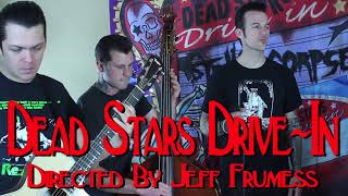 Stellar Corpses - Dead Stars Drive In [Rock N Roll Cooking With Sal Bee]