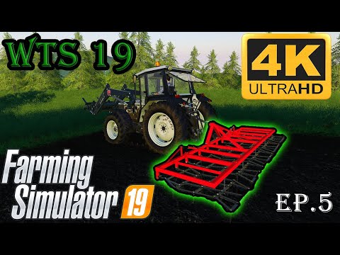 WTS 19 | MAKING NEW FIELDS | EP.5 | FS19 | TIMELAPSE 4K