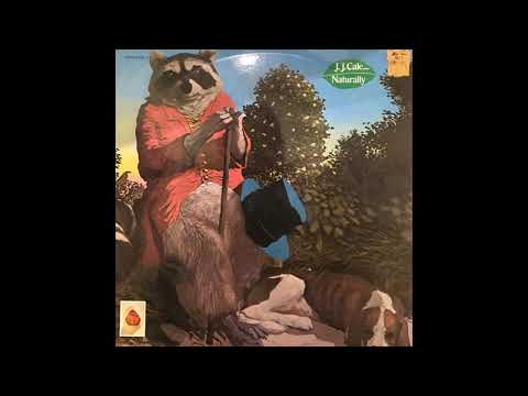 J. J. Cale - Naturally (1971) Part 1 (Full Album)